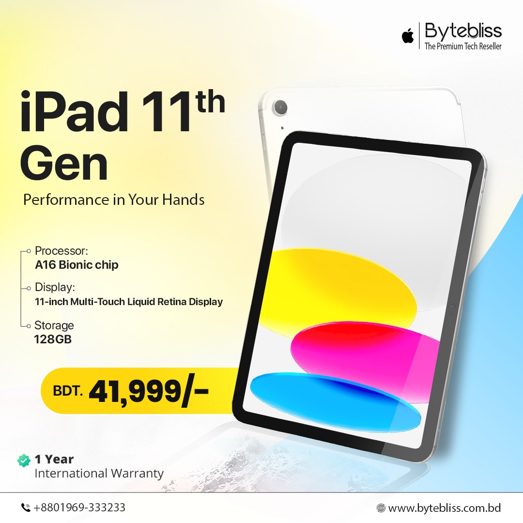Apple iPad 11th Gen Price in Bangladesh – Full Review, Specs and 2025 Buyer’s Guide